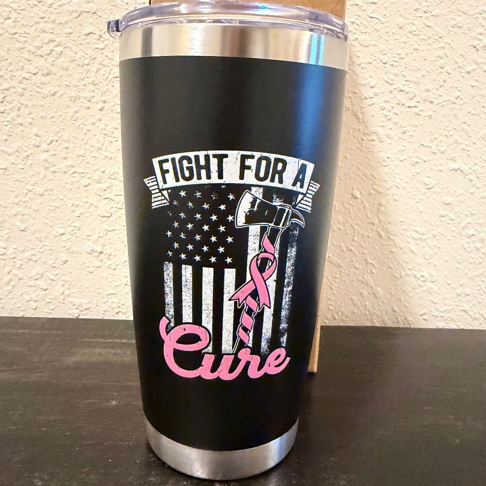 Firefighter, Fight For a Cure” 20 oz Tumbler, New in Box